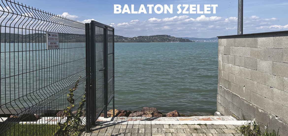 Dina András, Hadházy Ákos – Balaton szelet